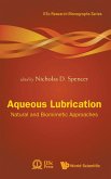 AQUEOUS LUBRICATION AQUEOUS LUBRICATION