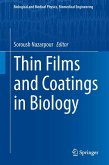 Thin Films and Coatings in Biology Thin Films and Coatings in Biology