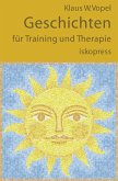 Geschichten für Training und Therapie (eBook, ePUB)