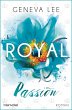 Royal Passion / Royals Saga Bd.1 - Bild 1