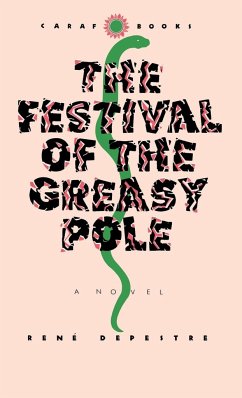 Festival of the Greasy Pole - Depestre, Rene