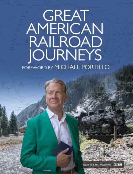 Great American Railroad Journeys (eBook, ePUB) Great American Railroad Journeys (eBook, ePUB)