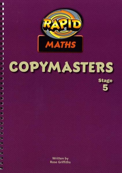Rapid Maths: Stage 5 Photocopy Masters Rapid Maths: Stage 5 Photocopy Masters