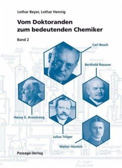 Vom Doktoranden zum bedeutenden Chemiker Band 2 - Beyer, Lothar;Hennig, Lothar