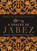A oração de Jabez (eBook, ePUB) A oração de Jabez (eBook, ePUB)