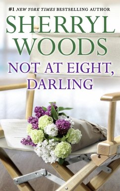 Not At Eight, Darling (eBook, ePUB) - Woods, Sherryl