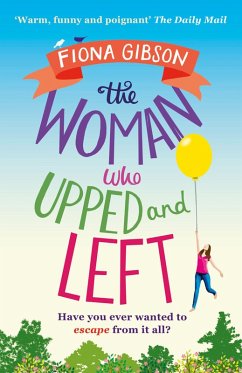 The Woman Who Upped and Left (eBook, ePUB) - Gibson, Fiona