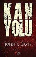 Kan Yolu - J. Davis, John