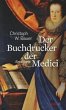 Der Buchdrucker der Medici - Bild 1