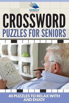 Crossword Puzzles For Seniors - Publishing Llc, Speedy