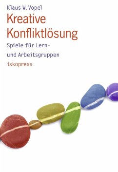 Kreative Konfliktlösung (eBook, ePUB) - Vopel, Klaus W.