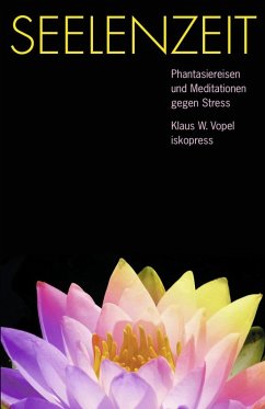 Seelenzeit (eBook, PDF) - Vopel, Klaus W.