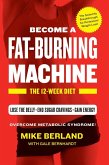 Fat-Burning Machine (eBook, ePUB)