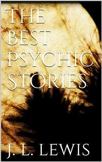 The Best Psychic Stories (eBook, ePUB) - Lewis French, Joseph