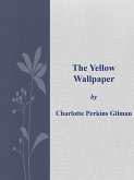 The Yellow Wallpaper (eBook, ePUB)