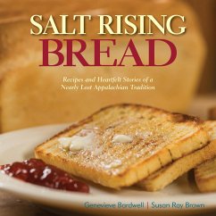 Salt Rising Bread - Brown, Susan Ray; Bardwell, Genevieve
