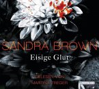 Eisige Glut, 6 Audio-CD Eisige Glut, 6 Audio-CD