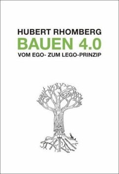 Bauen 4.0 - Rhomberg, Hubert