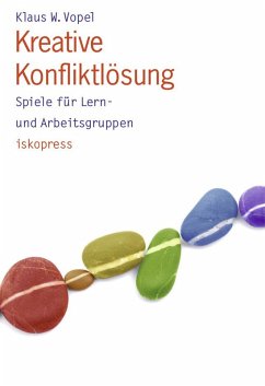 Kreative Konfliktlösung (eBook, PDF) - Vopel, Klaus W.