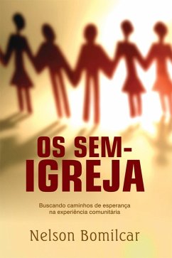 Os sem-igreja (eBook, ePUB) - Bomílcar, Nelson