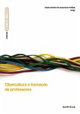 Cibercultura e formação de professores (eBook, ePUB)