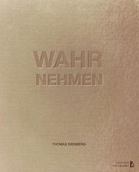 WAHRNEHMEN - Dienberg, Thomas