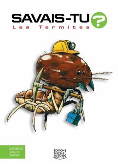 Savais-tu? - En couleurs 12 - Les Termites (eBook, PDF) - Alain M. Bergeron, M. Bergeron