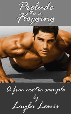 Cover Prelude to a Flogging (a free BDSM erotica sample) (eBook, ePUB)