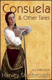 Consuela & Other Tales (Short Story Collections) (eBook, ePUB)