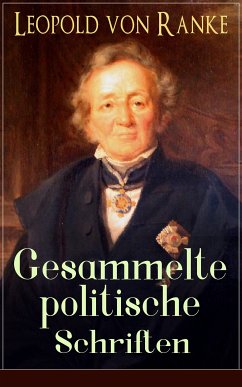 Gesammelte politische Schriften (eBook, ePUB) - von Ranke, Leopold