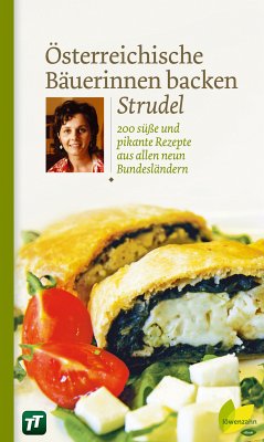 Österreichische Bäuerinnen backen Strudel (eBook, ePUB)