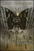 This is Not a Mosquito! (Short Story Collections) (eBook, ePUB)