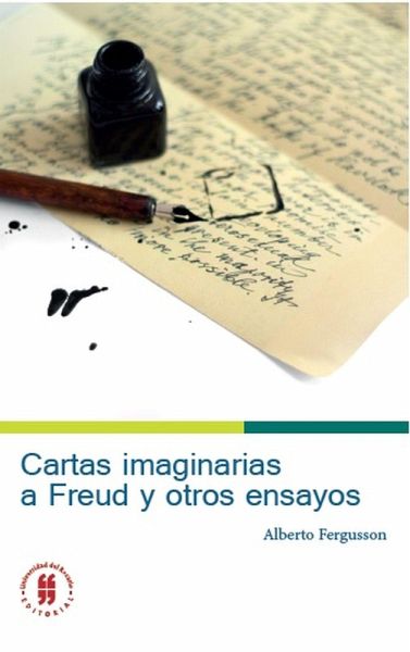 Cartas imaginarias a Freud y otros ensayos (eBook, ePUB)