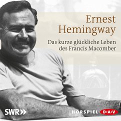 Das kurze glückliche Leben des Francis Macomber (MP3-Download) - Hemingway, Ernest