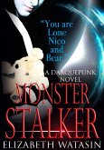 Monster Stalker (The Darquepunk Series, #1) (eBook, ePUB)