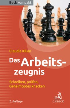 Das Arbeitszeugnis (eBook, ePUB) - Kilian, Claudia