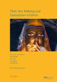 Tibet, den Mekong und Südostasien erfahren (eBook, ePUB)