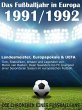 Das Fußballjahr in Europa 1991 / 1992... - Bild 1