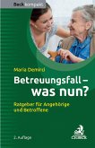 Betreuungsfall - was nun? (eBook, ePUB)