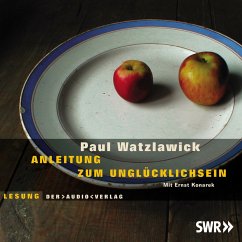 Anleitung zum Unglücklichsein (MP3-Download) - Watzlawick, Paul