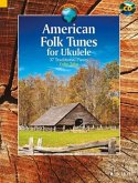 American Folk Tunes for Ukulele American Folk Tunes for Ukulele