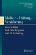 Medizin - Haftung - Versicherung - Bild 1