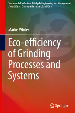 Eco-efficiency of Grinding Processes and Systems - Winter, Marius