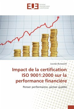 Impact de la certification ISO 9001:2000 sur la performance financière - Buissereth, Lourdes