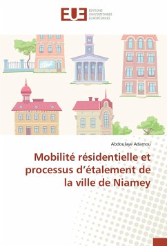 Mobilité résidentielle et processus d'étalement de la ville de Niamey - Adamou, Abdoulaye