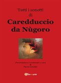 Tutti i sonetti di Caredduccio da Nùgoro (eBook, PDF)