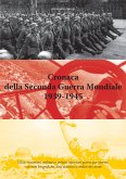 Cronaca della Seconda Guerra Mondiale 1939-1945 (eBook, ePUB)