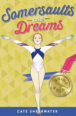Somersaults and Dreams: Going for Gold - Shearwater, Cate