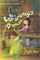 Esrarengiz Duman - Akal, Aytül