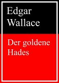 Der Goldene Hades (eBook, ePUB)
